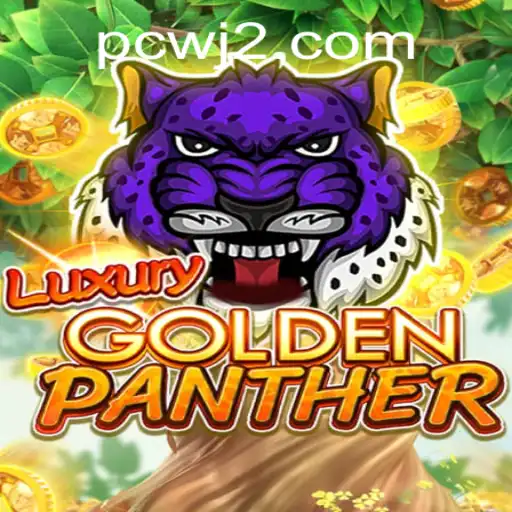 Unveiling the World of LUXURYGOLDENPANTHER: An Immersive Gaming Experience