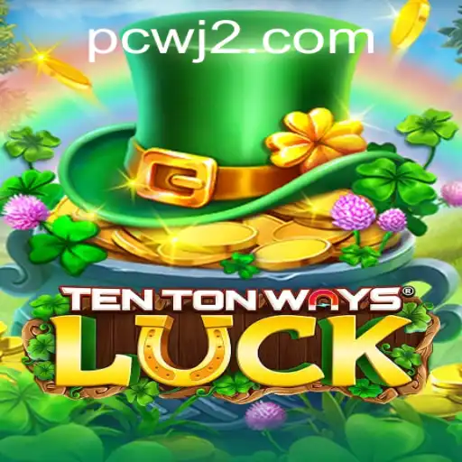 Exploring the Thrill of TenTonWaysLuck: A Comprehensive Guide